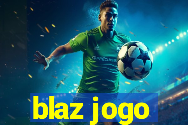 blaz jogo